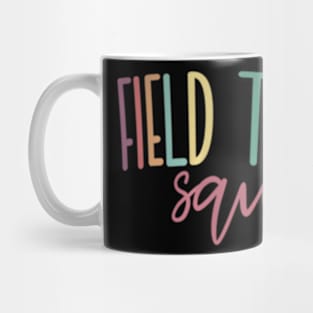 Field Fun Day Squad School Trip   Girls Teachers Mug